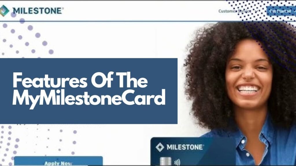 Features Of The MyMilestoneCard